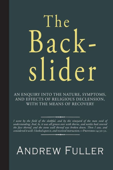 The Backslider - 9781941281727