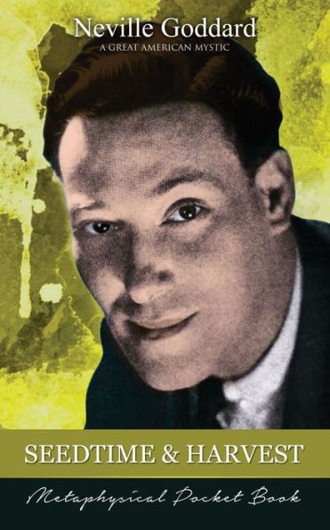 Seedtime And Harvest ( Metaphysical Pocket Book )