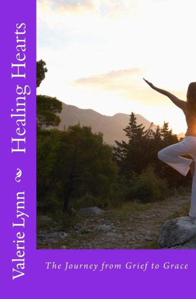 Healing Hearts: The Journey from Grief to Grace