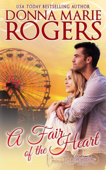 A Fair of the Heart (Welcome To Redemption)