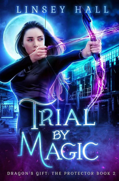 Trial By Magic