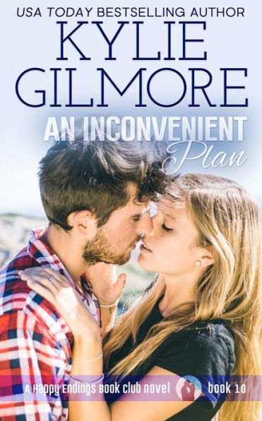 An Inconvenient Plan (Happy Endings Book Club)
