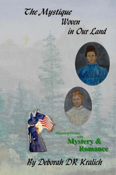 The Mystique Woven In Our Land