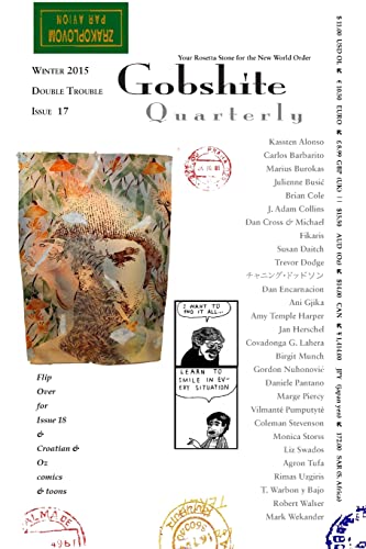 Gobshite Quarterly #17/18: Your Rosetta Stone For The New World Order
