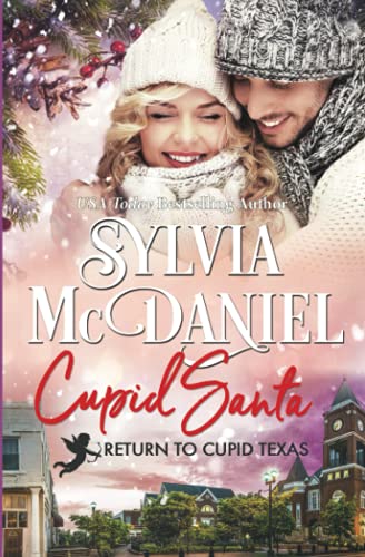 Cupid Santa : Return to Cupid, Texas
