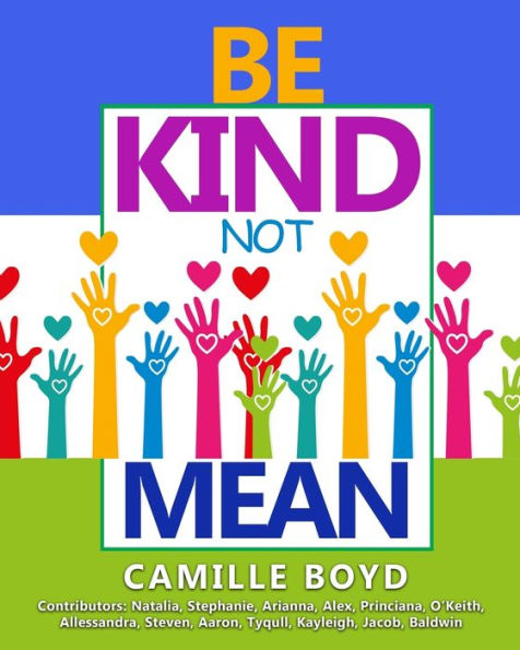 Be Kind Not Mean