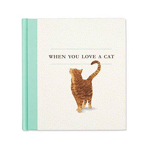 When You Love A Cat ?????? A Gift Book For Cat Owners And Cat Lovers Everywhere.