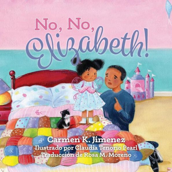 No, No Elizabeth - 9781943258826