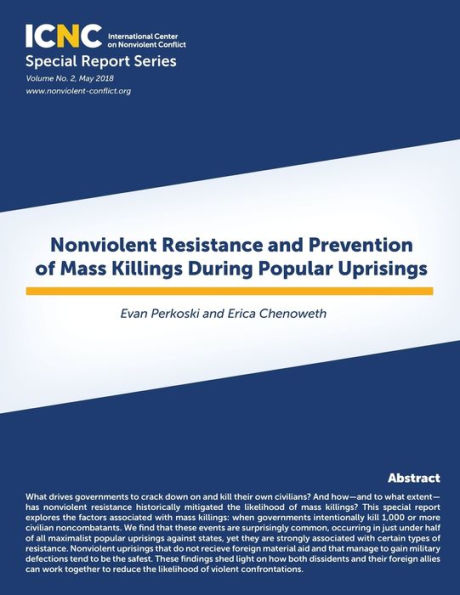 Nonviolent Resistance And Prevention Of Mass Killings During Popular Uprisings