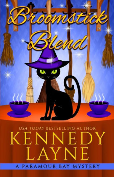 Broomstick Blend (A Paramour Bay Cozy Paranormal Mystery)