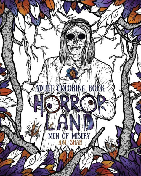 Adult Coloring Book Horror Land: Men of Misery (Book 3)