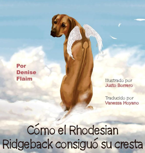C�mo el Rhodesian Ridgeback consigui� su cresta (Spanish Edition)