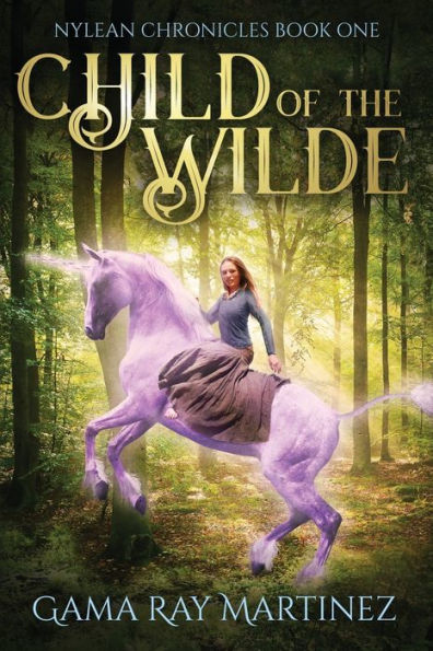 Child of the Wilde (Nylean Chronicles)