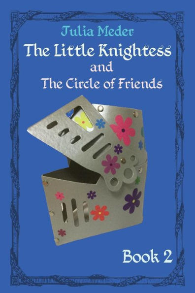 The Little Knightess And The Circle Of Friends