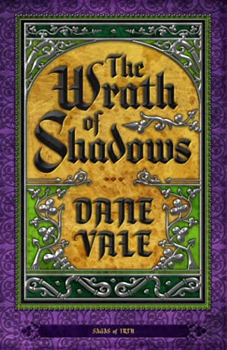 The Wrath of Shadows