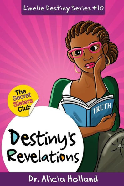 Linelle Destiny#10 : Destiny's Revelations