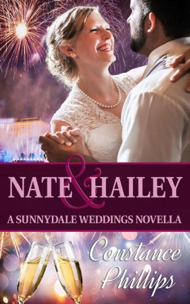 Nate And Hailey : A Sunnydale Weddings Novella