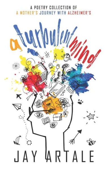 Una mente turbulenta: una colección de poesía sobre el viaje de una madre con Alzheimer
