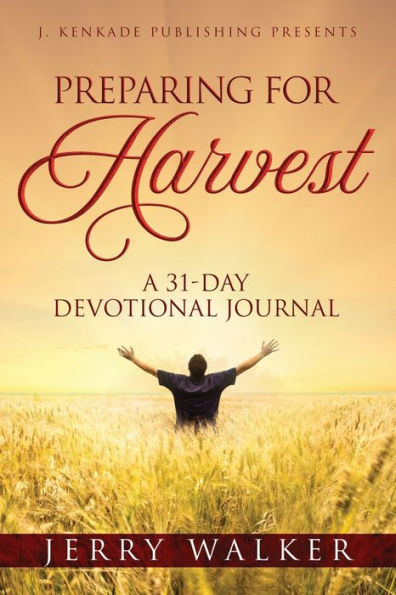 Preparing For Harvest