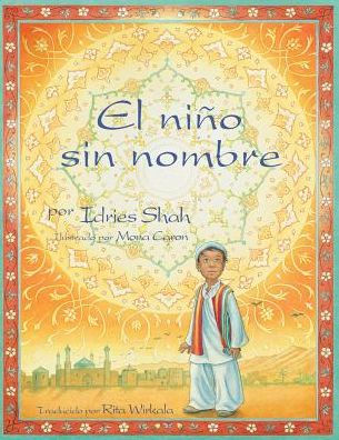 El niño sin nombre: Edición en español (Historias de Enseñanza) (Spanish Edition)