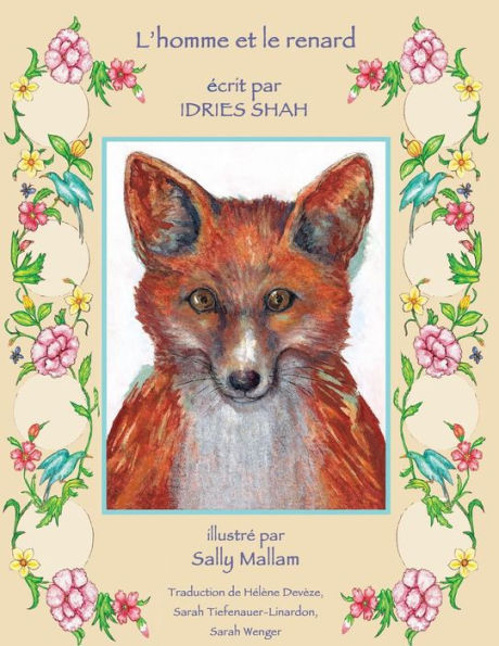 L'Homme et le renard: Edition francaise (Histoires-enseignement) (French Edition)