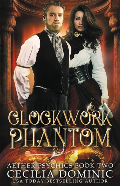 El fantasma mecánico: un thriller steampunk (Aether Psychics)