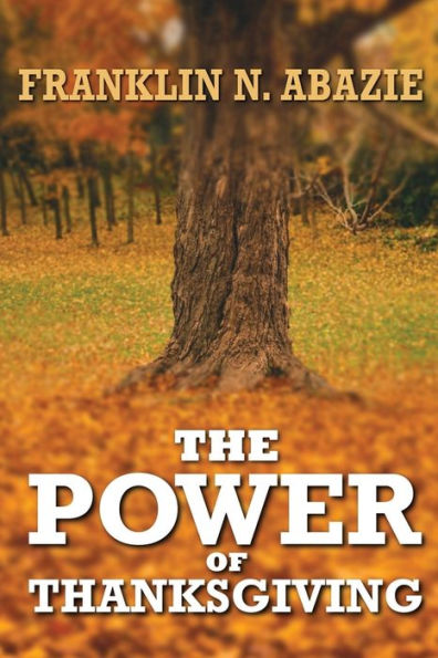 The Power Of Thanksgiving : Prosperity