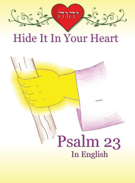 Escóndelo en tu corazón: Salmo 23 (2) (Libros Escóndelo en tu corazón)