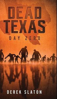 Dead Texas: Day Zero (1)