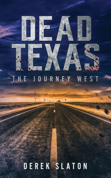 Texas muerto: el viaje al oeste
