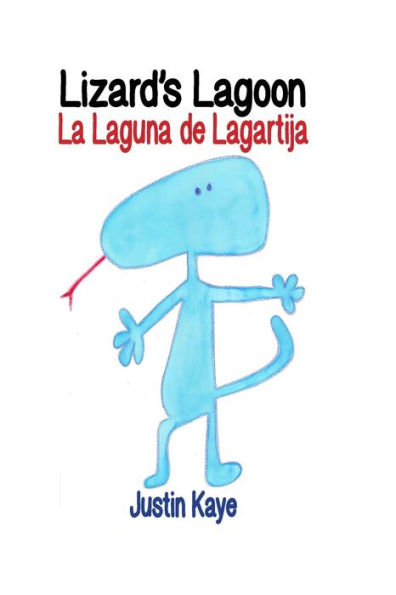 Lizard's Lagoon : La Laguna De Lagartija