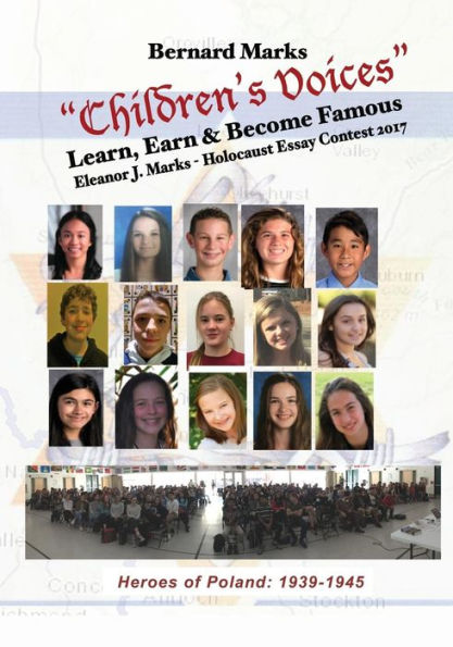 Children's Voices 2017 Volume I: Learn, Earn and Become Famous