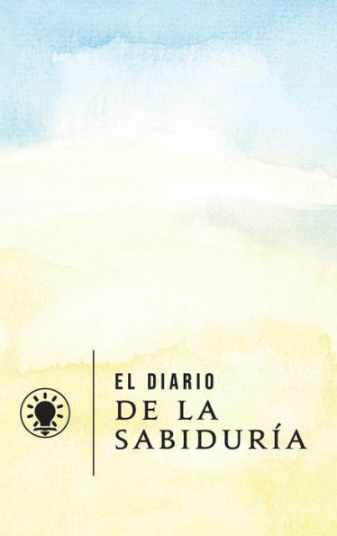 El Diario de la Sabiduria (Spanish Edition)