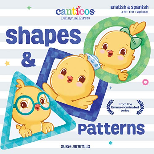 Shapes & Patterns: Bilingual Firsts (Canticos Bilingual Firsts)