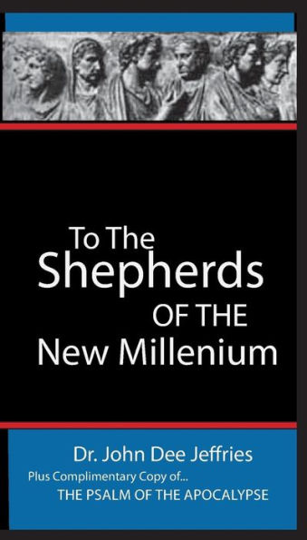 To The Shepherds Of The New Millennium