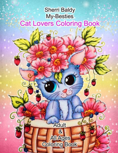 Sherri Baldy My-Besties Cat Lovers Coloring Book - 9781945731457