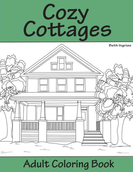 Cabañas acogedoras: libro para colorear para adultos