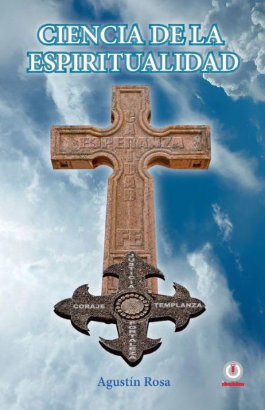 Ciencia de la espiritualidad (Edición Española)
