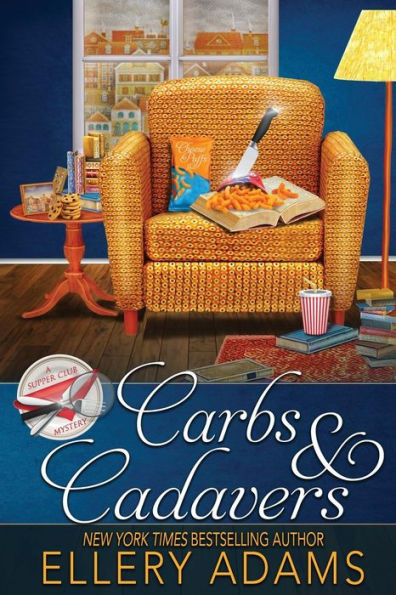 Carbohidratos y cadáveres (Supper Club Mysteries)