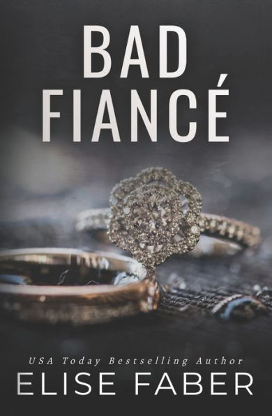 Bad Fianc� (Billionaire's Club)