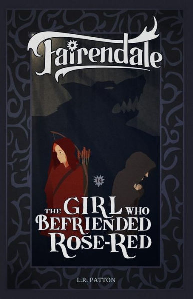 The Girl Who Befriended Rose-Red - 9781946193407