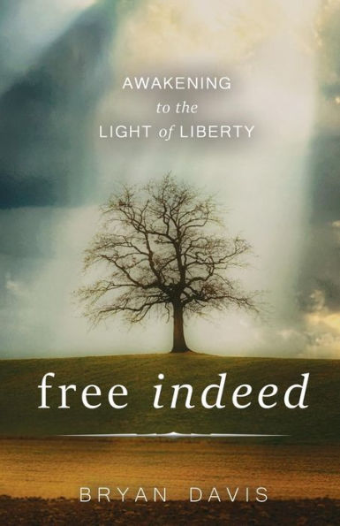 Free Indeed - 9781946253279
