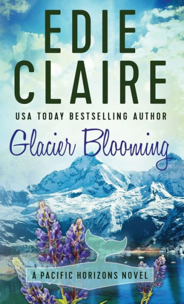 Glacier Blooming (Pacific Horizons)