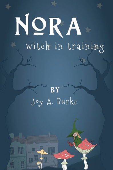 Nora Witch In Training - 9781946380104