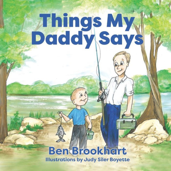 Things My Daddy Says - 9781946425232