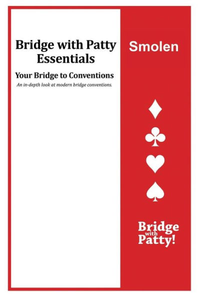 Smolen : Bridge With Patty Essentials: Smolen
