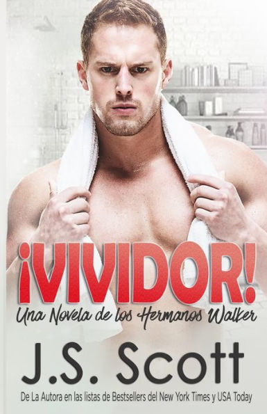 �VIVIDOR! (Spanish Edition)