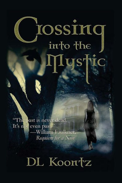 Crossing Into the Mystic (The Crossings Trilogy)