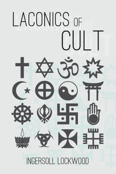 Laconics of Cult - 9781946774507