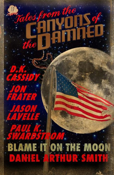 Tales From The Canyons Of The Damned - 9781946777324